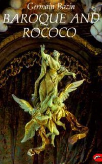 Baroque and Rococo (World of Art)