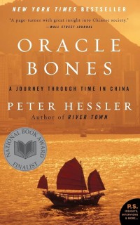 Oracle Bones: A Journey Through Time in China by Peter Hessler