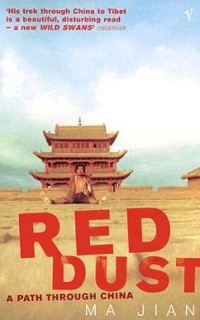 Red Dust: A Path Through China